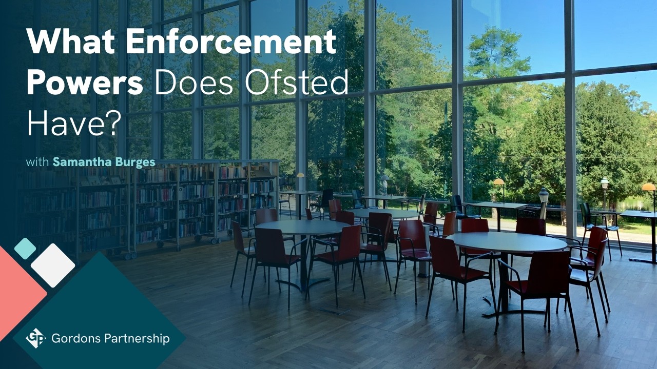 What Enforcement Powers Does Ofsted Have?