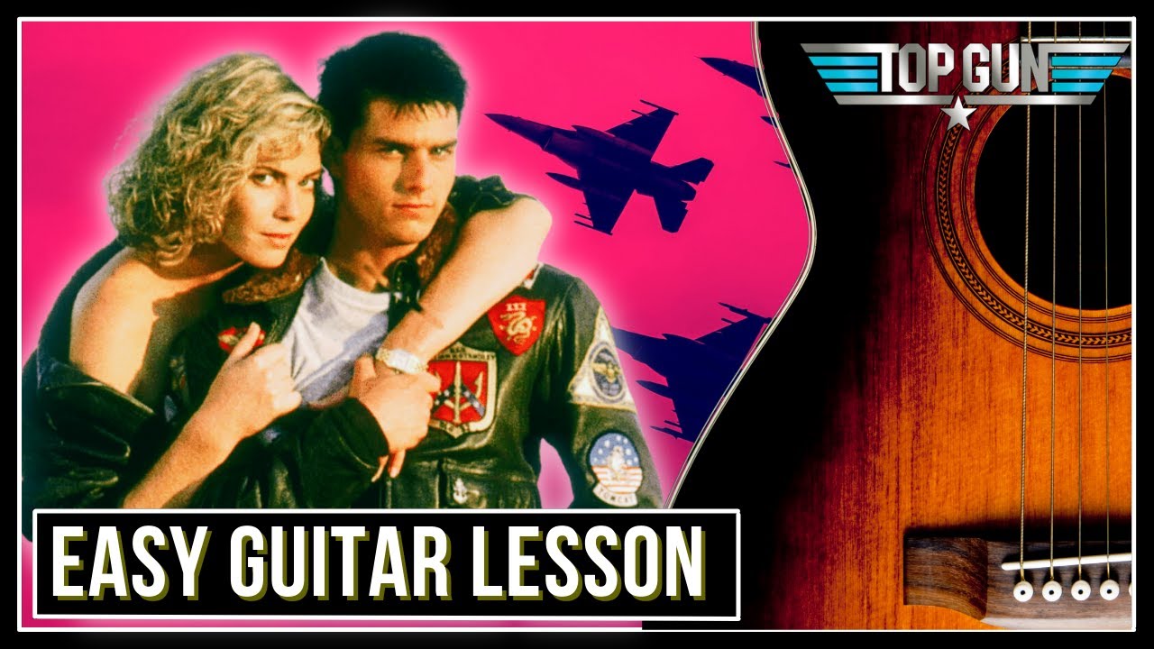 Take My Breath Away (Top Gun 2 Maverick Soundtrack) ▶ Campfire Guitar Lesson