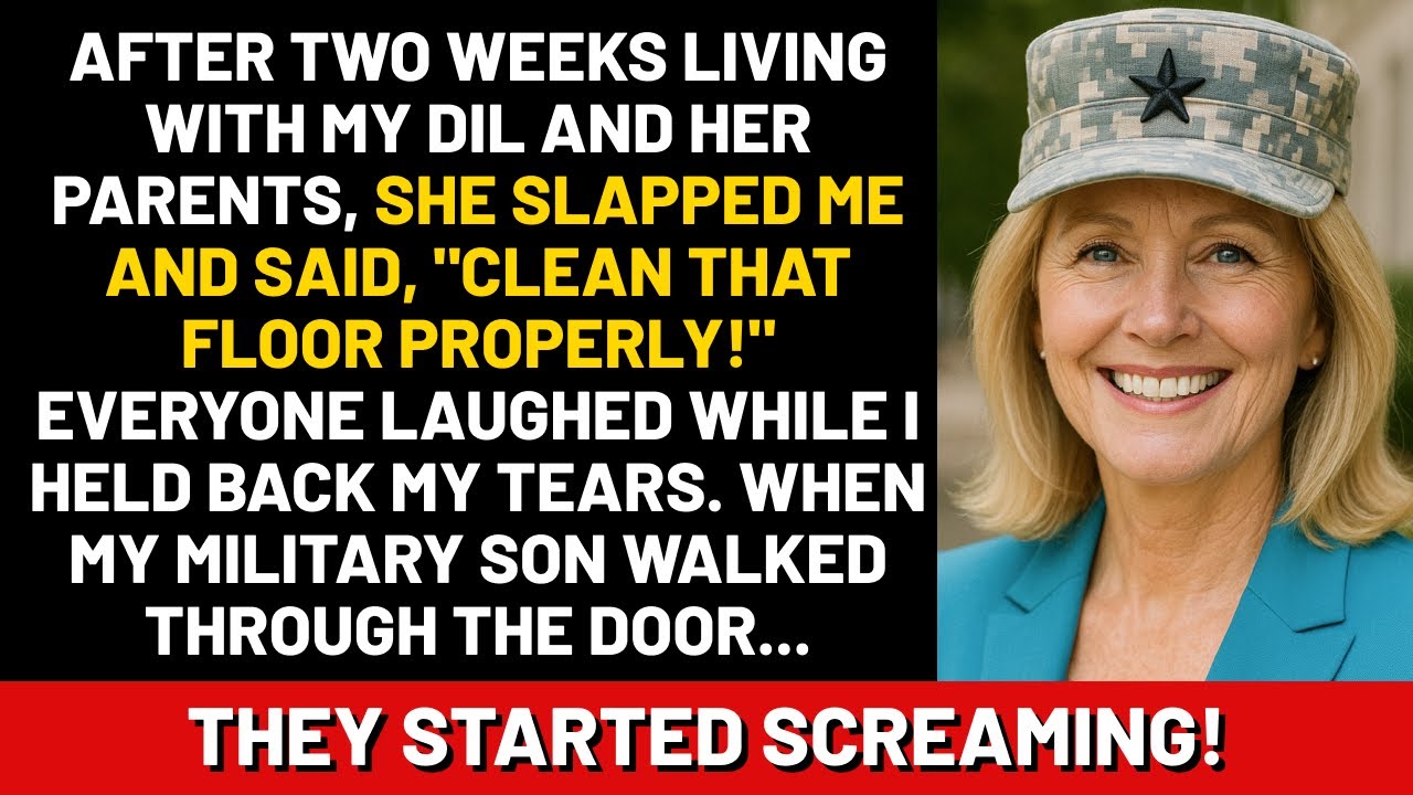 After two weeks living with my daughter-in-law and her parents, she slapped me and said, Clean that.