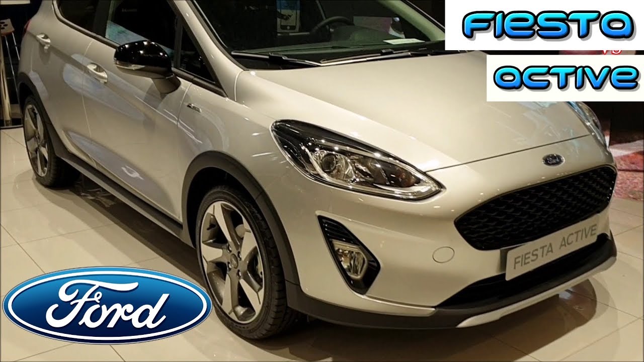New Ford Fiesta Active 1.0 Ecoboost 140 CV 2019 | New Ford mini Crossover?