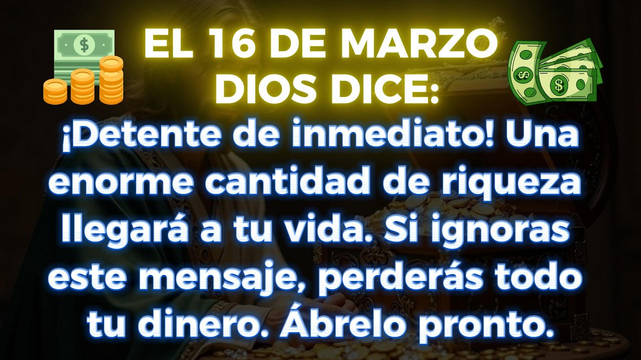😭😭 DIOS DICE: ¡DETENTE AHORA! UNA ENORME RIQUEZA ESTÁ POR FLUIR A TU VIDA… NO LO IGNORES