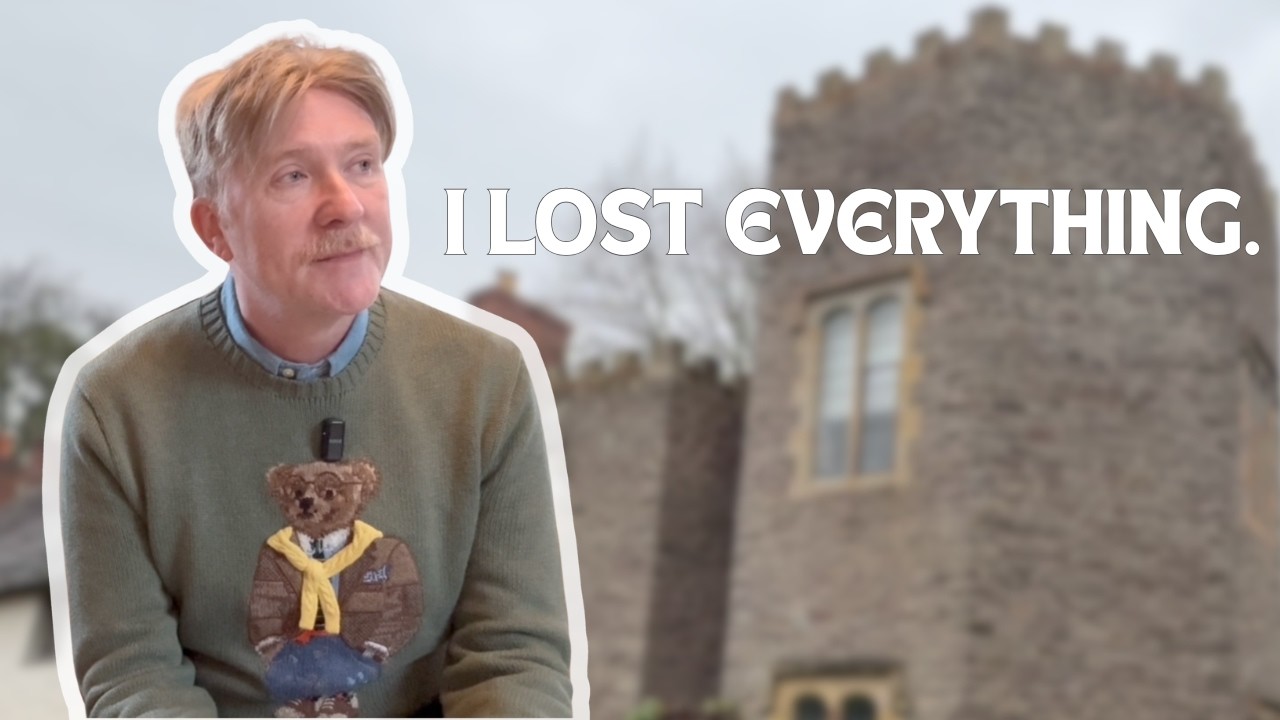 I Lost Everything (and Everyone) and Now I Live in a Castle
