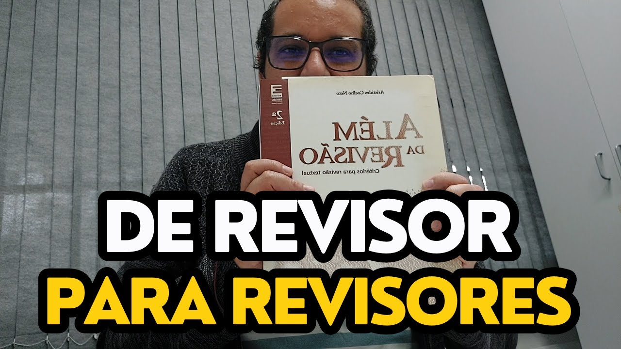 Além da Revisão: de revisor para revisores de texto