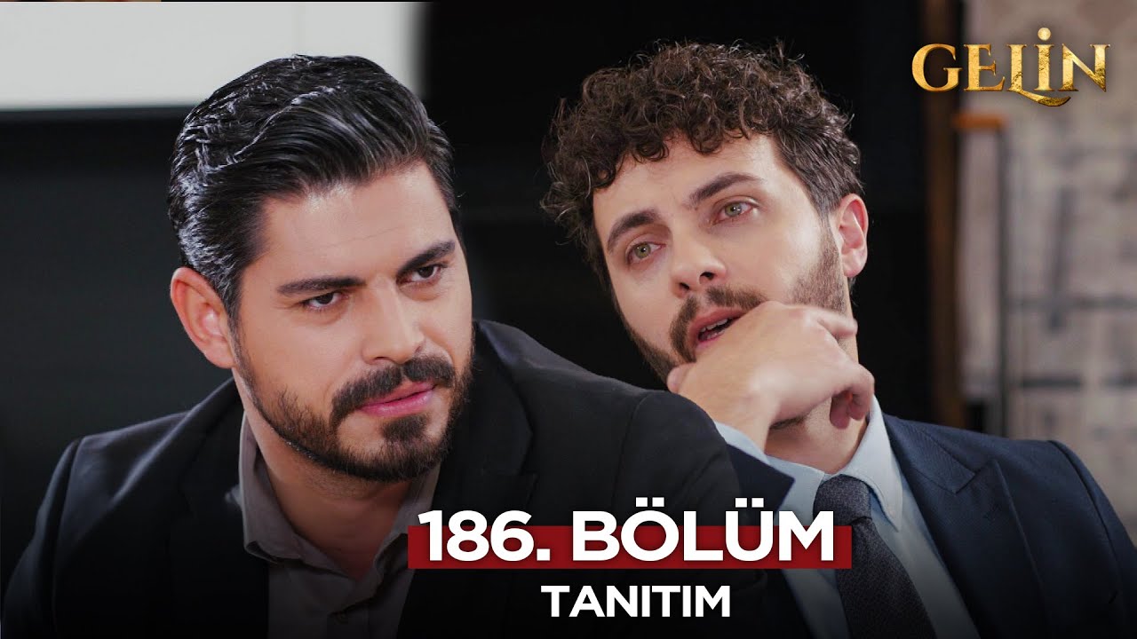 Gelin Dizisi 186. B&ouml;l&uuml;m (2.Sezon) Fragmanı | 21 Nisan Pazartesi   @GelinDizisi​