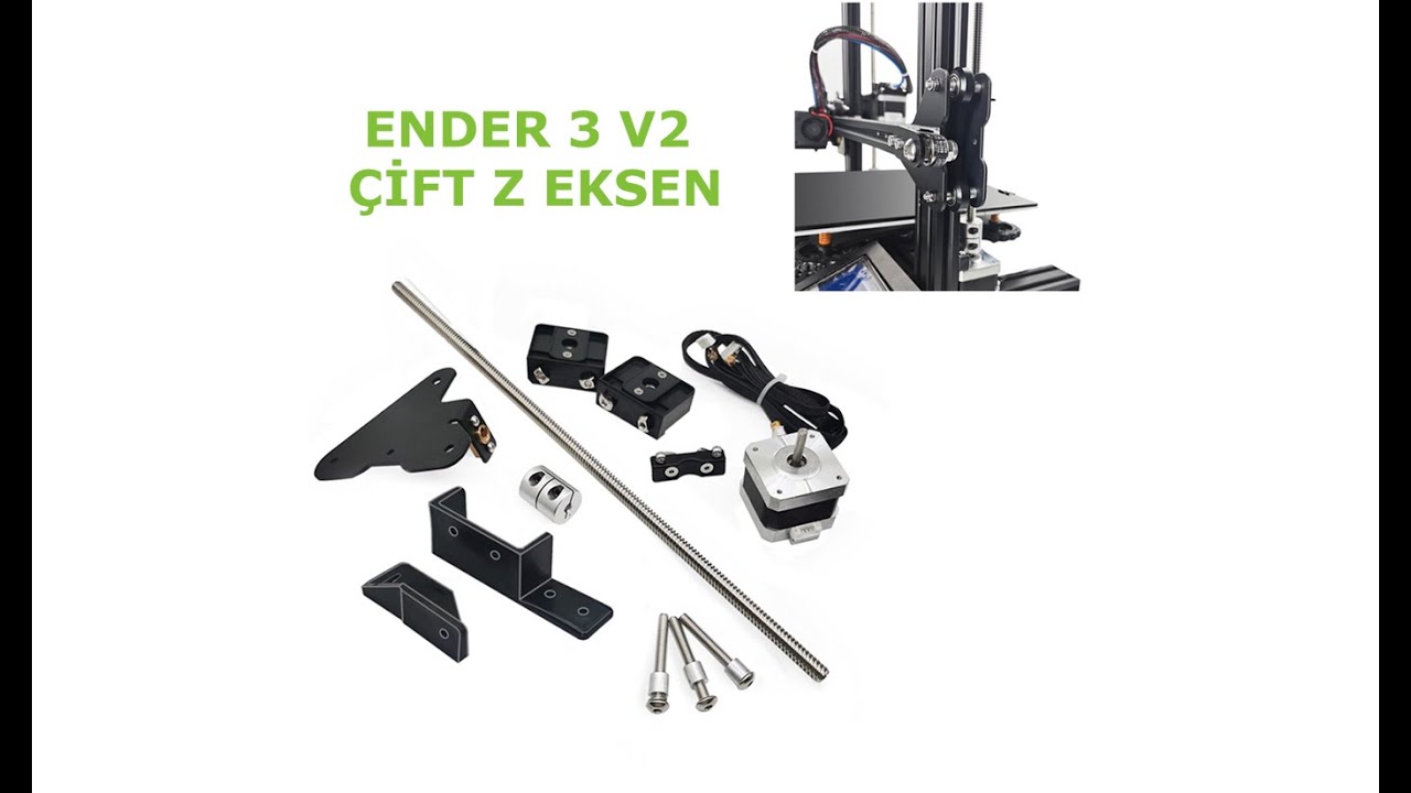 Creality Ender 3 V2 Çift Z Eksen Montajı Nasıl Yapılır?