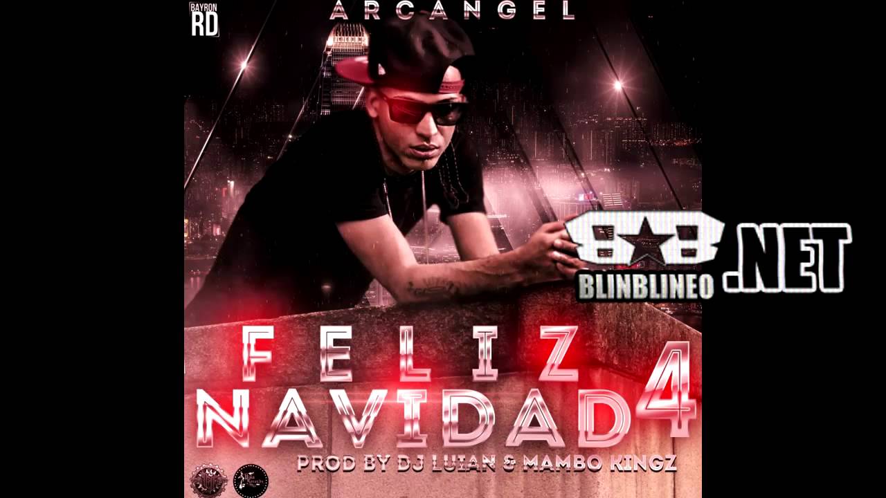 Arcangel - Feliz Navidad 4 (Prod By Dj Luian & Mambo Kingz)