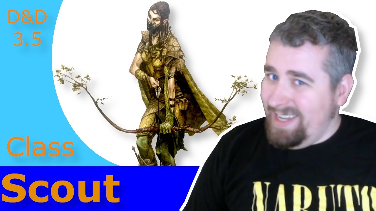 Are Scouts Any Good In D&D 3.5?