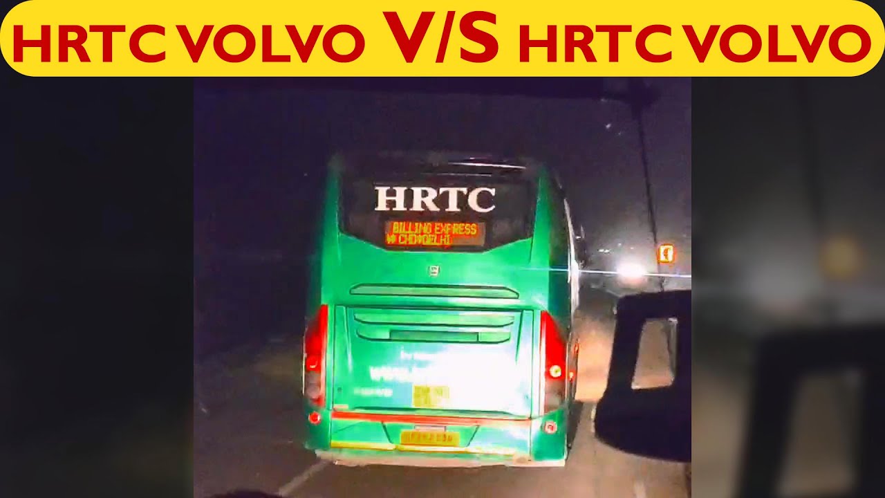 Himsuta v/s Himsuta - HRTC Volvo's racing towards Delhi | Billing Express v/s Dharamshala-Delhi