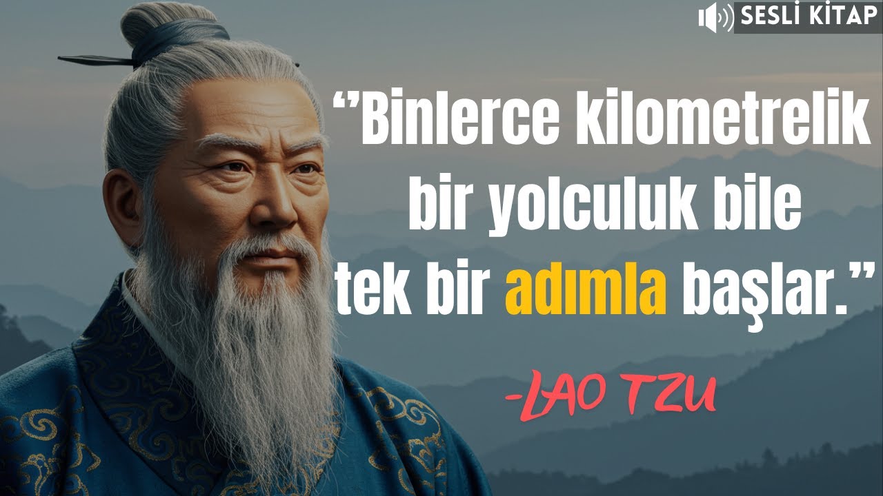 Lao Tzu -  2500 Yıllık Yol ve Erdem Öğretisi | Sesli Kitap | Tek Parça | Felsefe