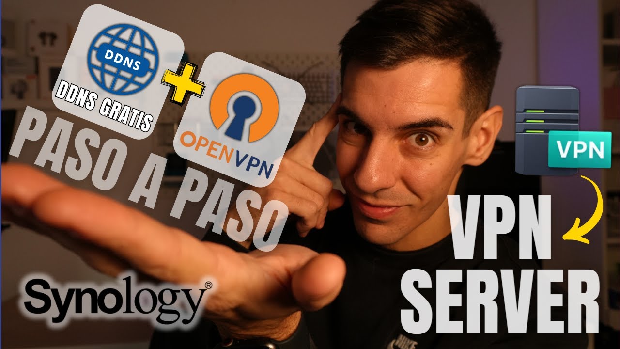 Synology VPN Server CONFIGURACIÓN FÁCIL 2025 🟢 DDNS + APERTURA PUERTO + OPENVPN