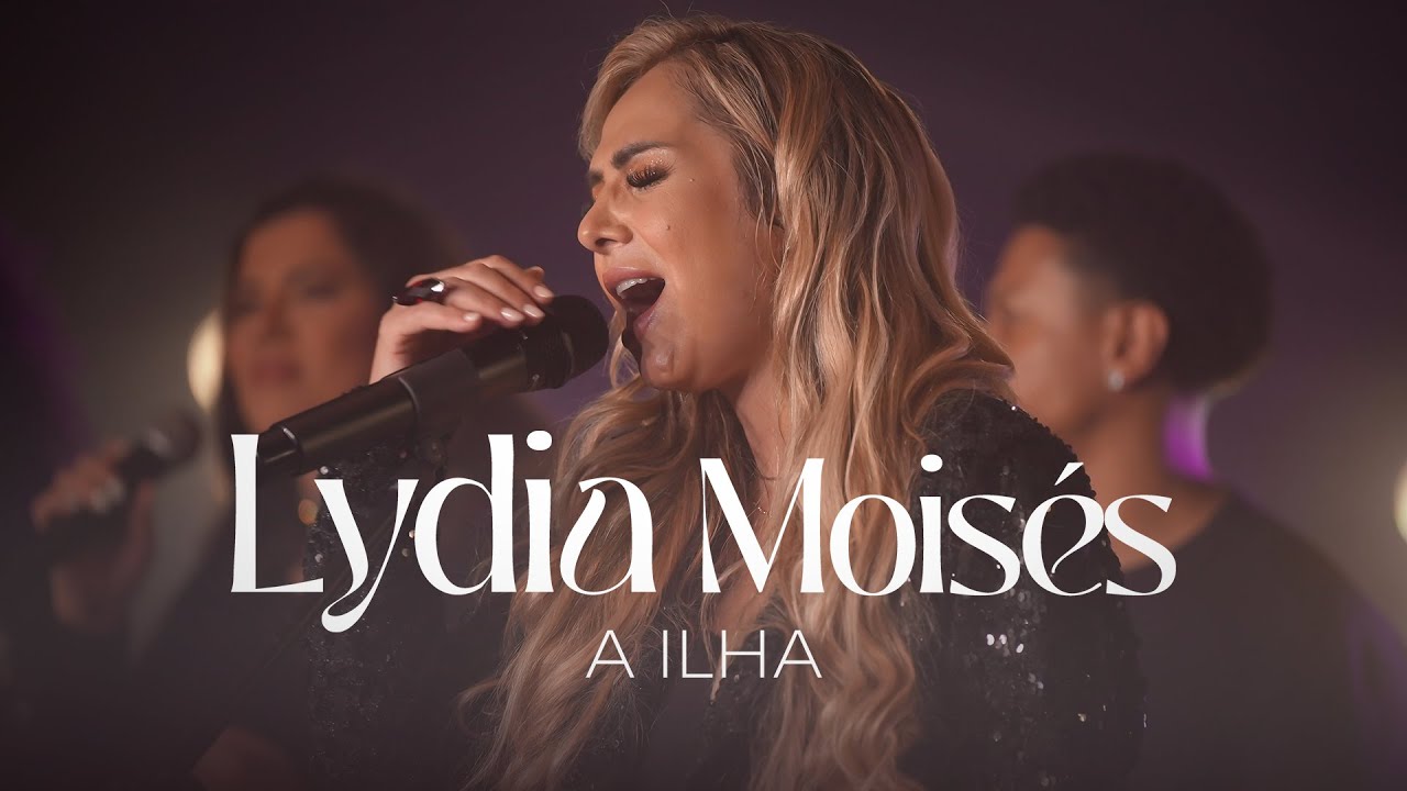 Lydia Moisés - A Ilha