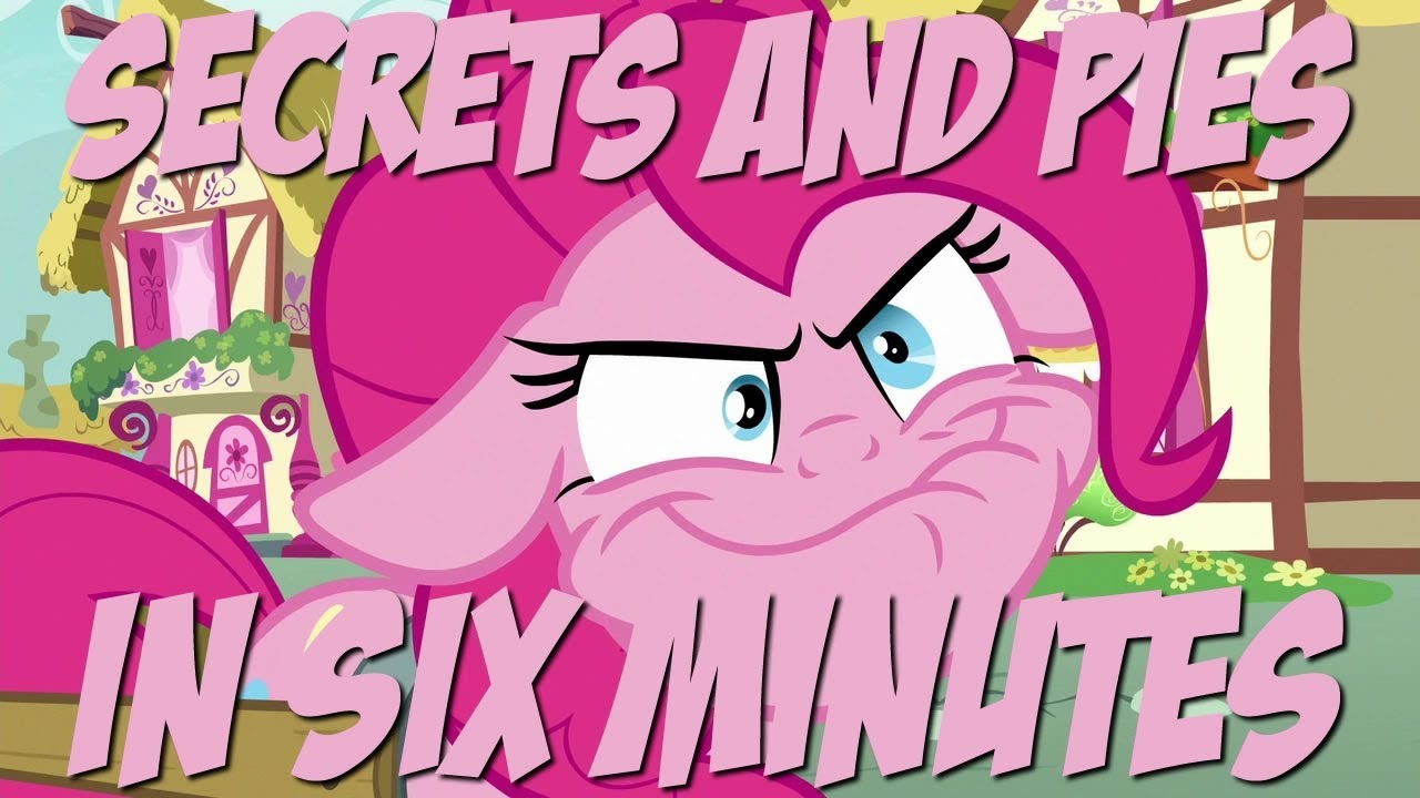 Secrets and Pies in Six Minutes
