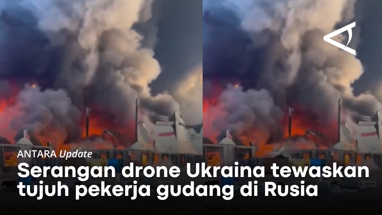 Serangan drone Ukraina tewaskan tujuh pekerja gudang di Rusia