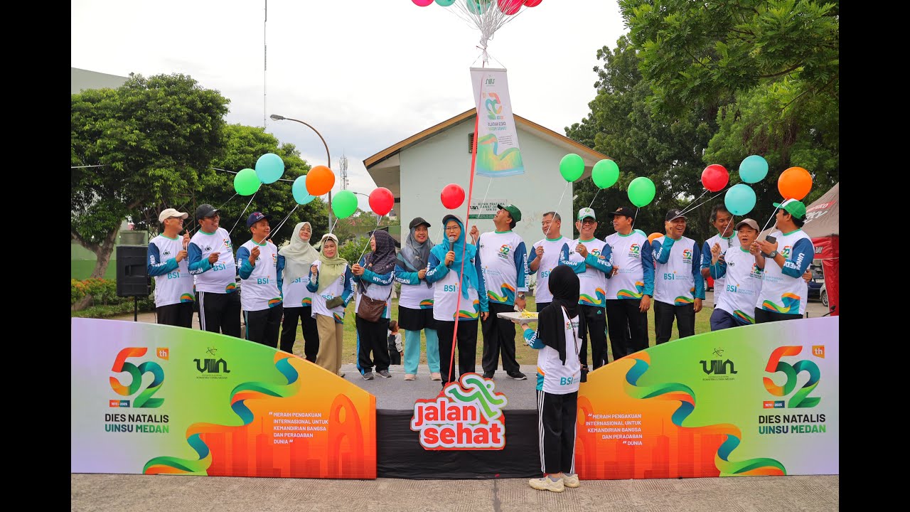 JALAN SEHAT DIES NATALIS KE-52 UIN SUMATERA UTARA MEDAN