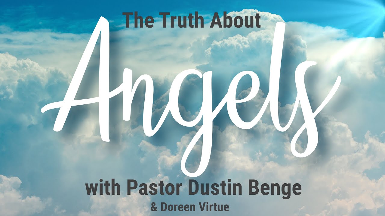The Truth About Angels: Dustin Benge