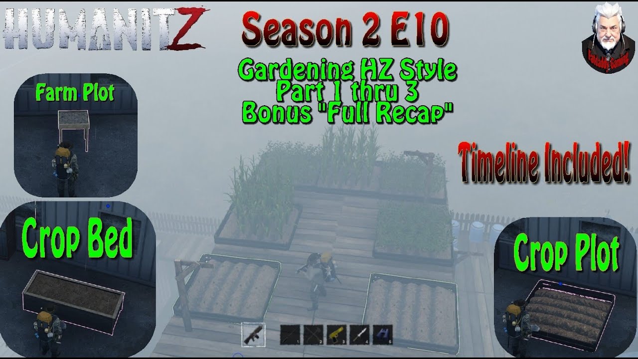 HumanitZ S02 E11 Gardening HZ style Parts 1 thru 3 #humanitz #Gradening #farming