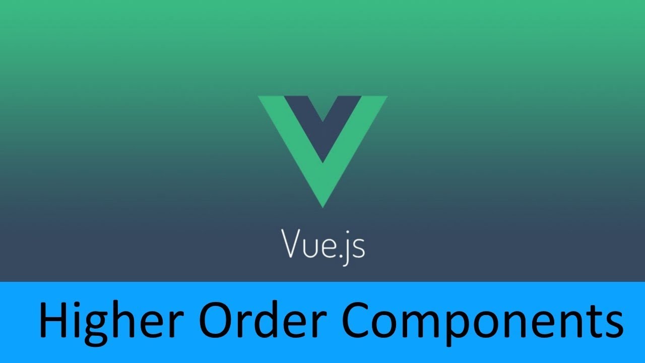 Learn Vue.js (RU) - Higher Order Components