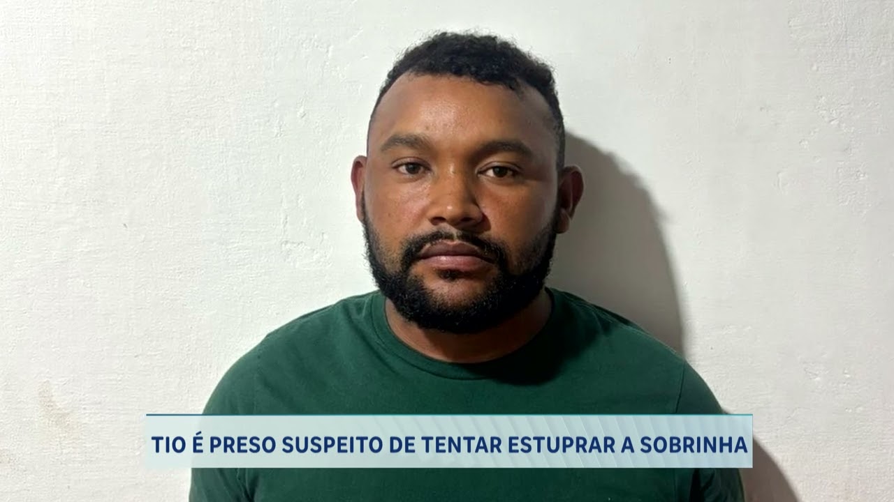 TIO É PRESO SUSPEITO DE TENTAR ESTUPRAR A SOBRINHA