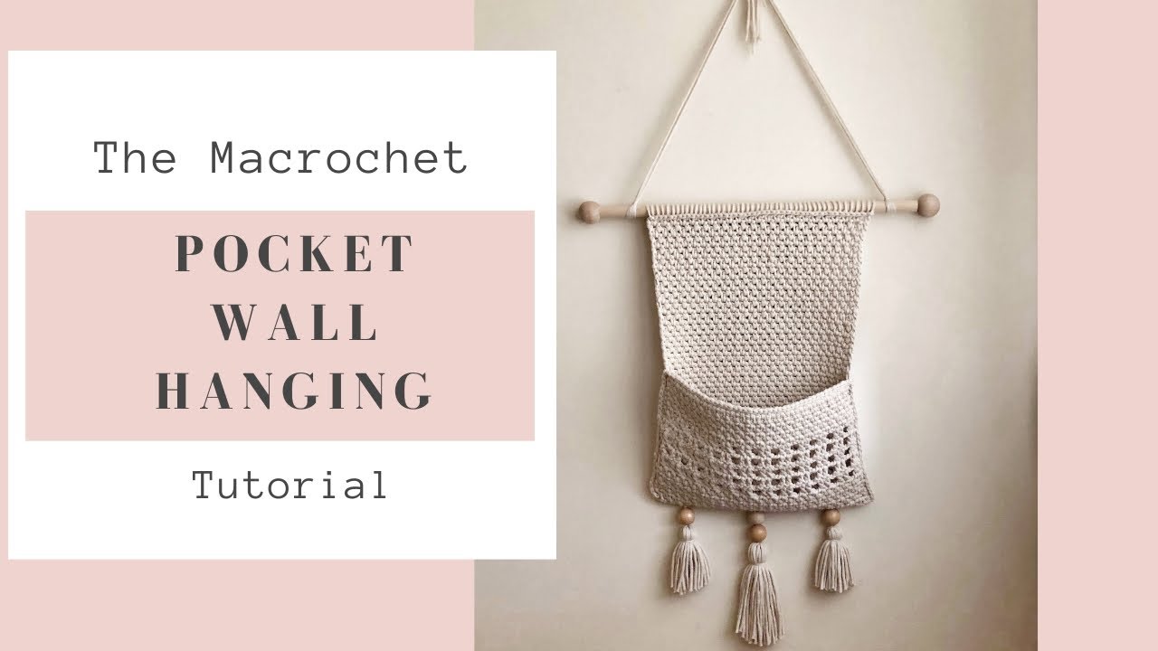 Macrochet Pocket Wall Hanging-Easy Crochet Pattern