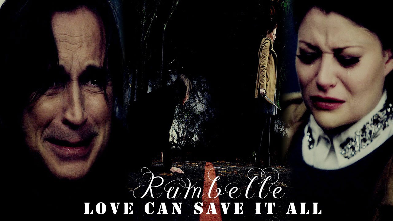 Rumple & Belle [Rumbelle] ►► Love Can Save It All