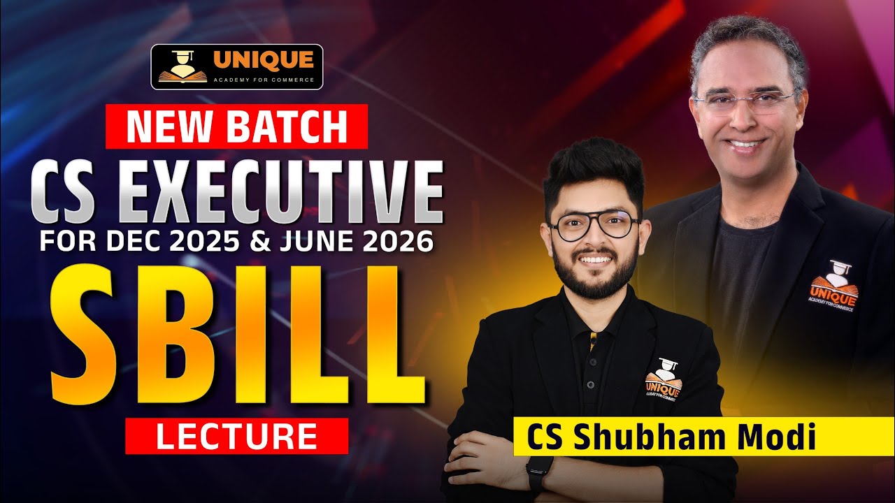 SBILL CS EXECUTIVE LECTURE 1 DEC 25/JUNE 26 | DEMO | CS SHUBHAM MODI