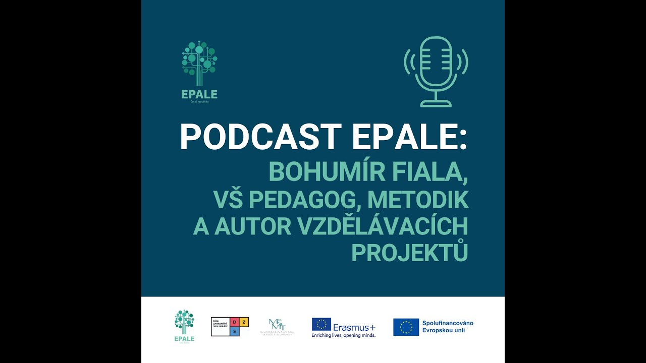 Podcast EPALE - Bohumír Fiala, vysokoškolský pedagog, metodik a autor řady vzdělávacích projektů