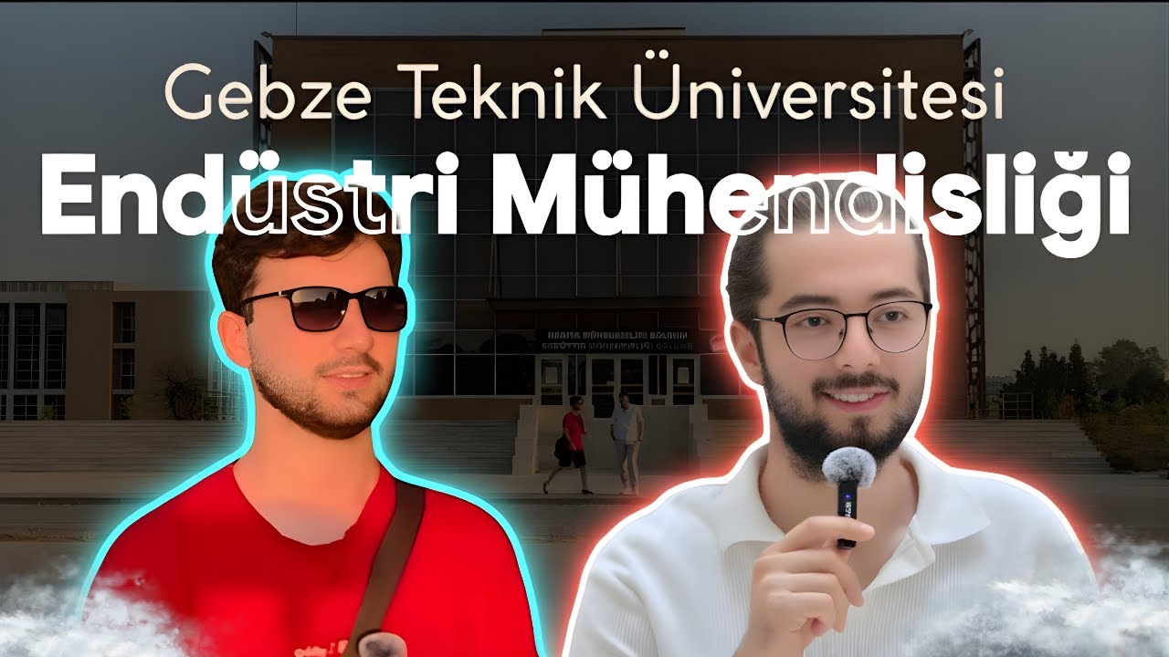 Endüstri Mühendisliği GTÜ (Part 4)#gebzetekniküniversitesi #yks2026