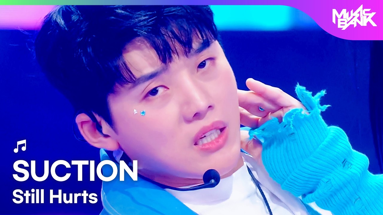 [PREMIERE] SUCTION サクション 석션 - Still Hurts [Music Bank] | KBS WORLD TV 260306