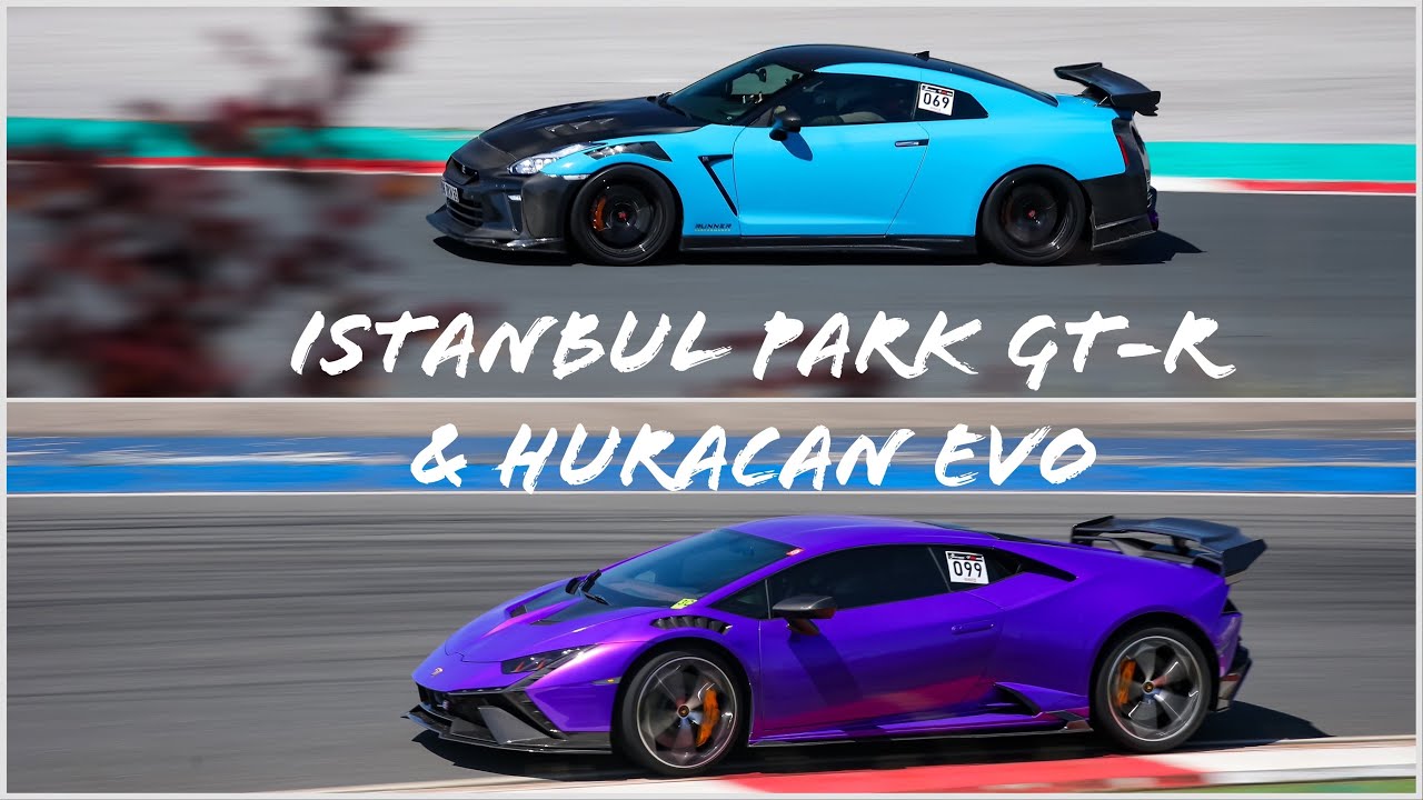 GT-R ve Huracanla İstanbul Park Turu w/Orkun Ozel
