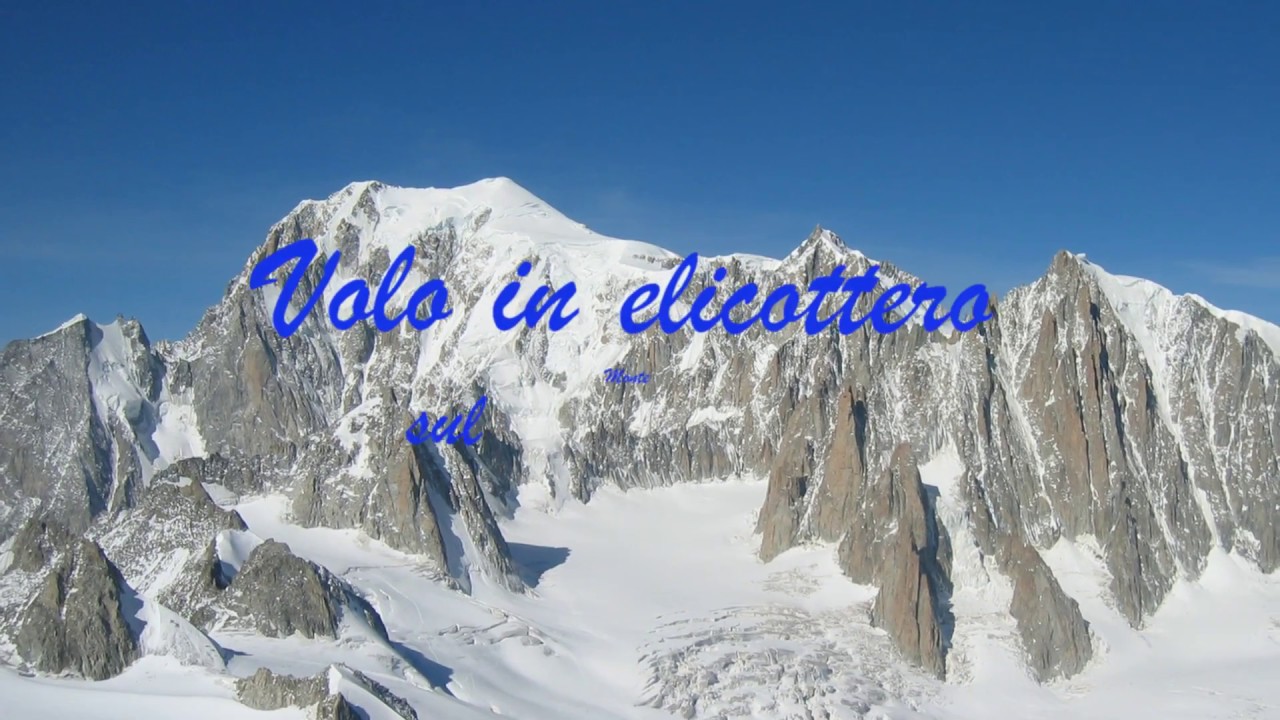 Volo in elicottero sul Monte Bianco
