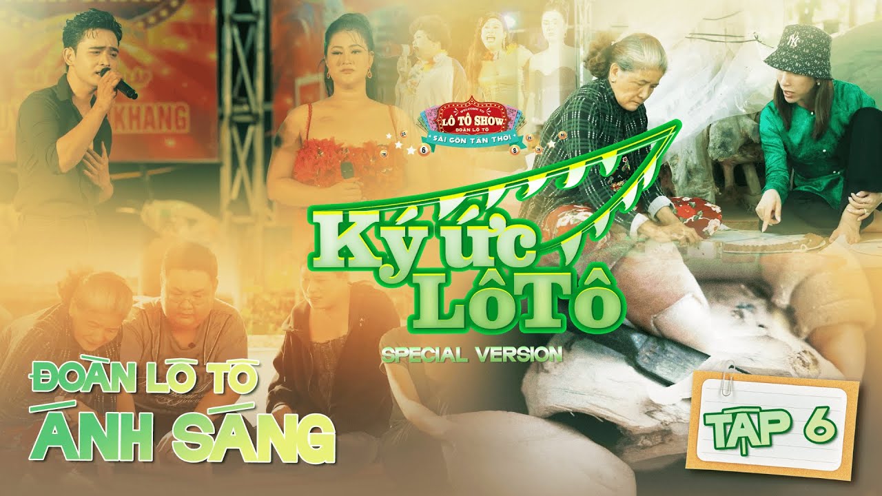 KÝ ỨC LÔ TÔ MÙA 3 - TẬP 6 I CHẶNG KHÁNH HOÀ - LỘ LỘ, HOÀNG THẮNG, BẢO NGỌC, BÉ TƯ, CẨM NHUNG