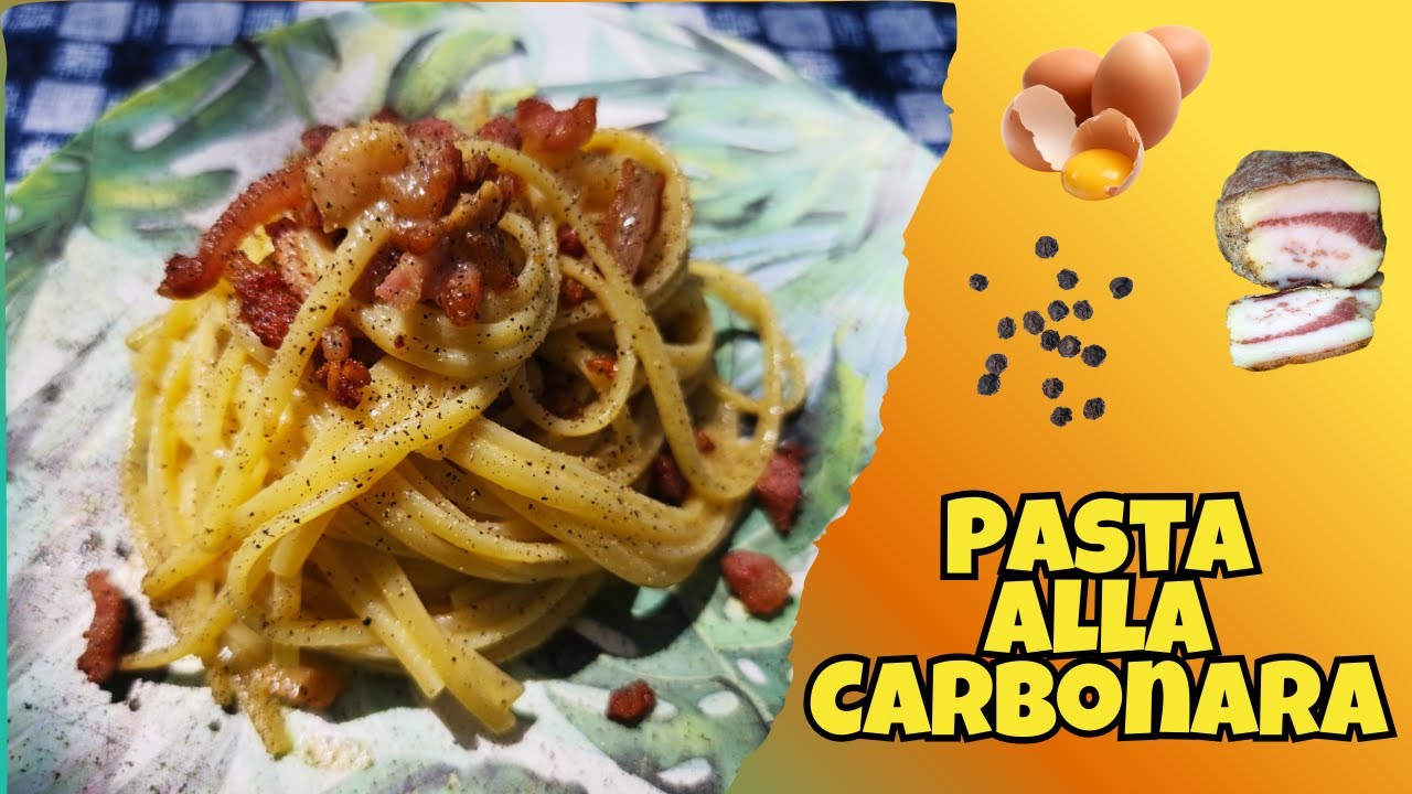 La mia PASTA alla CARBONARA ORIGINALE–FACILISSIMA e VELOCISSIMA, da preparare anche all’aria aperta