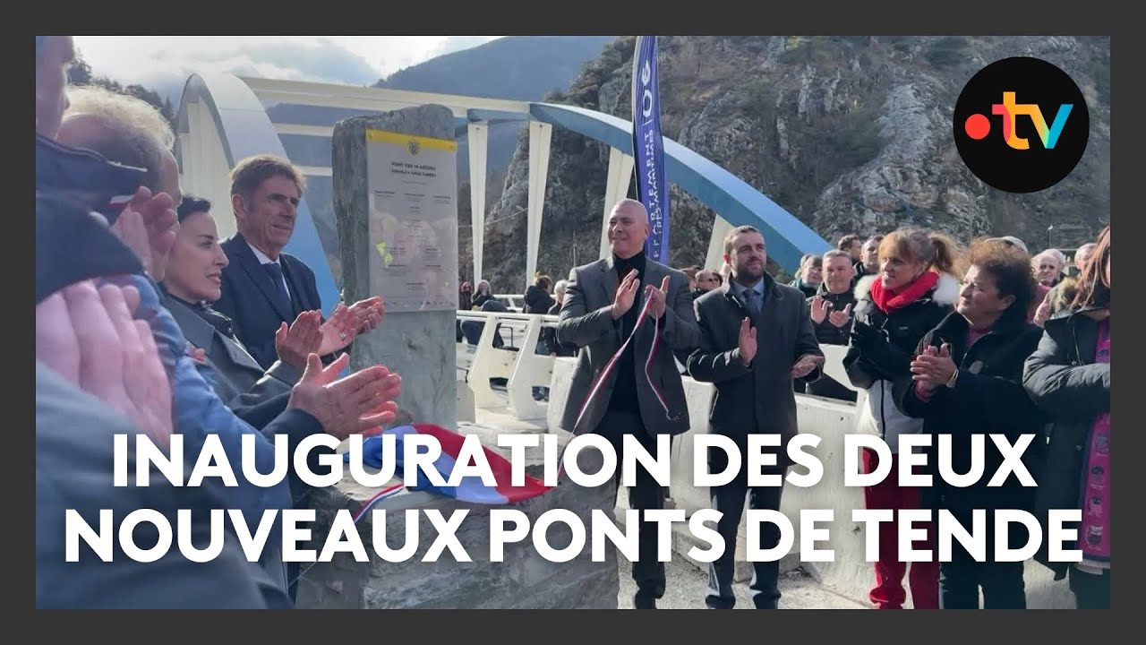 Plus de quatre ans après la tempête Alex, inauguration des deux nouveaux ponts de Tende