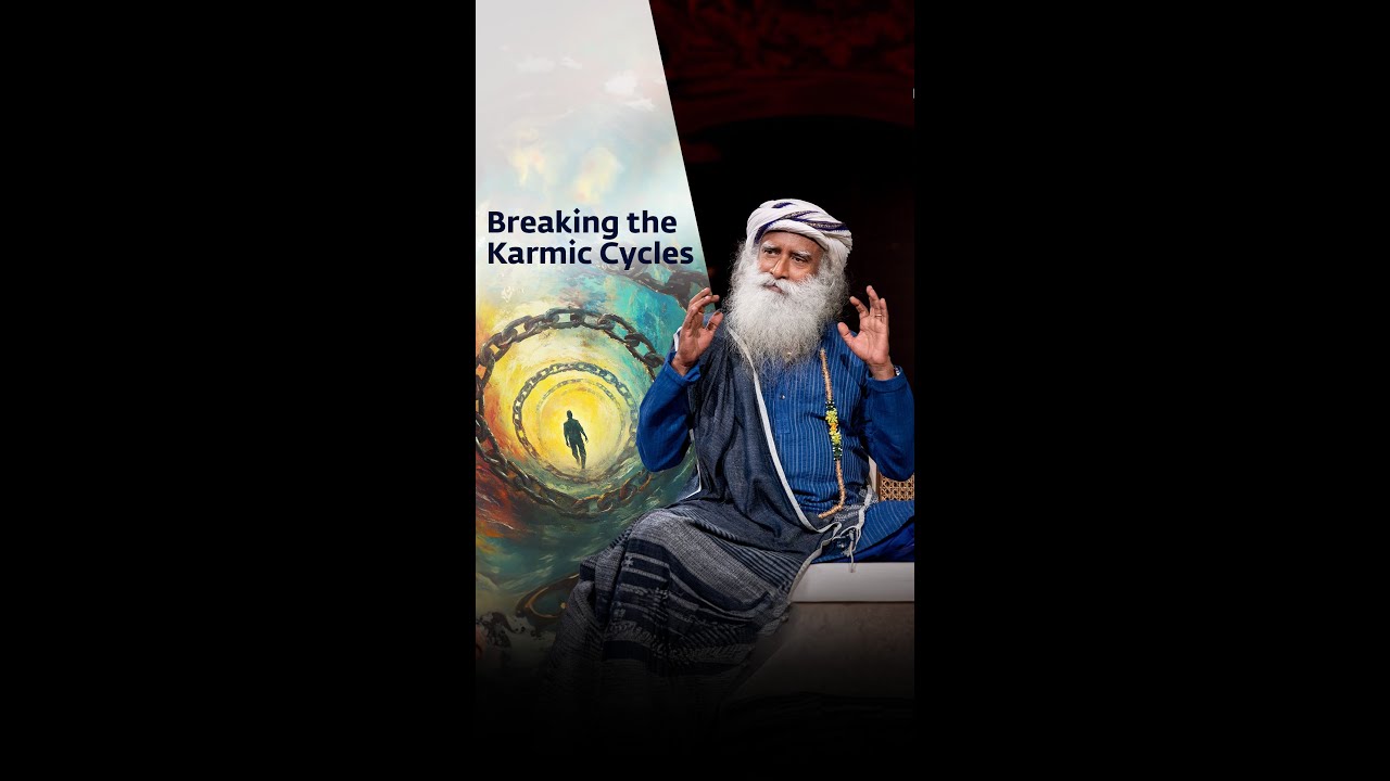 Breaking the Karmic Cycles
