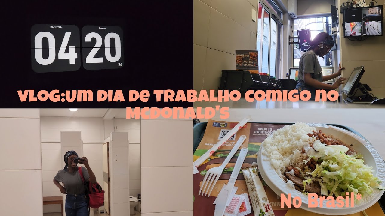 Vlog: Um dia de trabalho comigo no Mcdonald's no Brasil