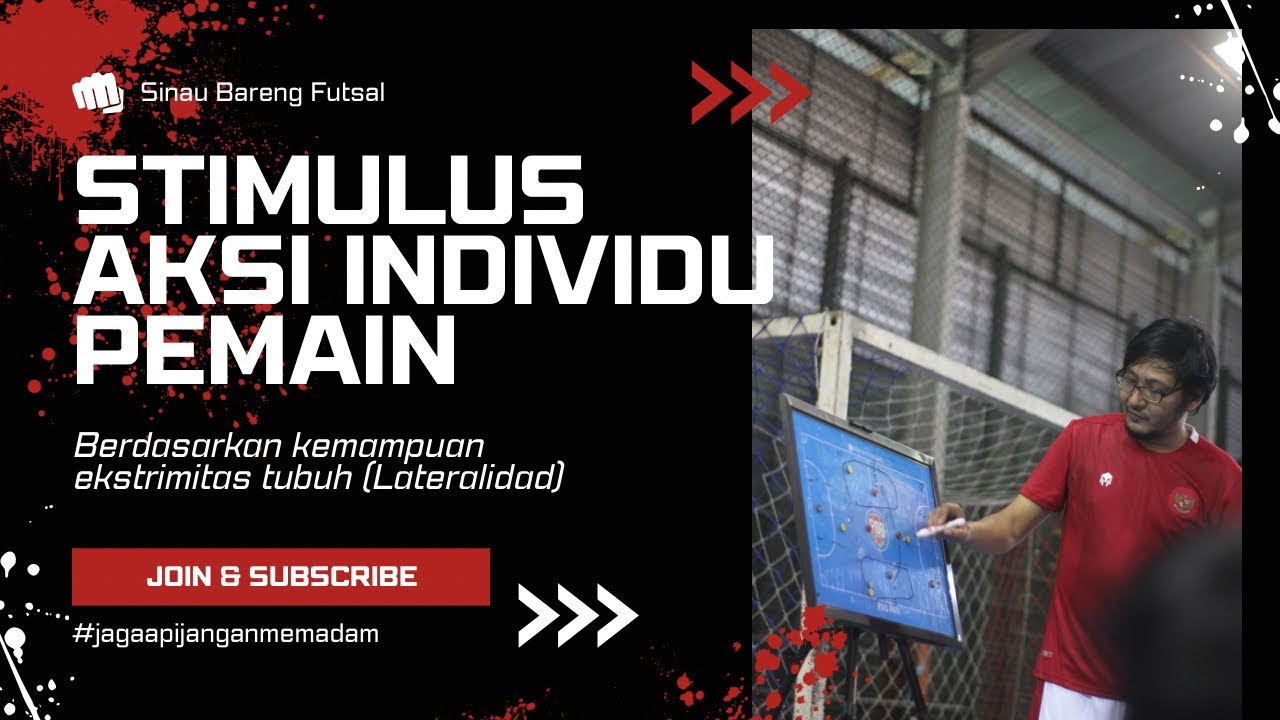 STIMULUS UNTUK MENEMUKAN MOTIF ATAS AKSI INDIVIDU PEMAIN BERDASARKAN EKSTRIMITAS TUBUH (LATERALIDAD)