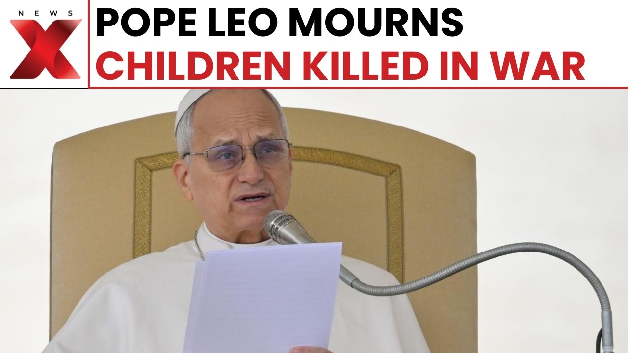 Pope Leo XIV Laments Death of Civilians and Children in Iran War | Latest News | NewsX