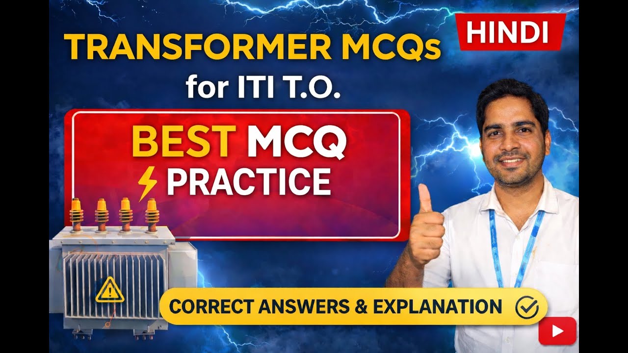 Transformer MCQs for ITI T.O. | Best MCQ Practice in Hindi