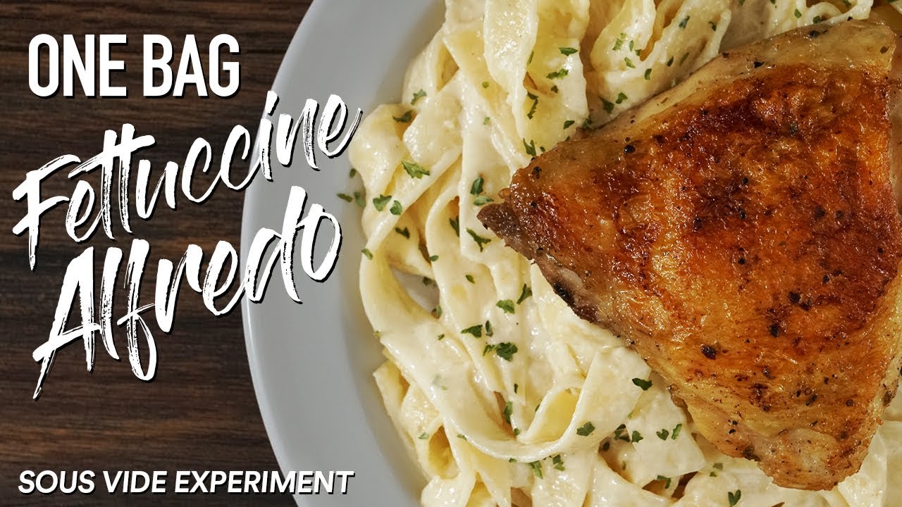 FETTUCCINE ALFREDO Fail to Success - Sous Vide Experiment!
