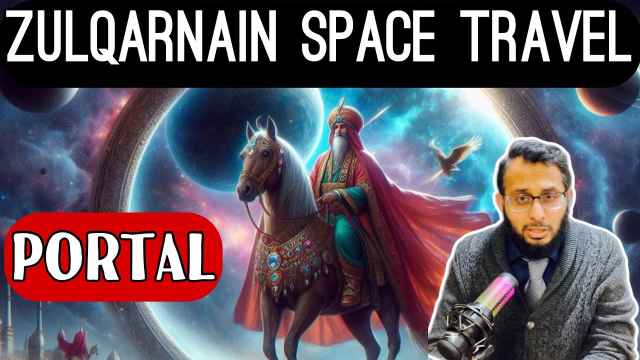 Zulqarnain Space Travel | Zulqarnain Portals #portal #zulqarnain #spacetravel #portals