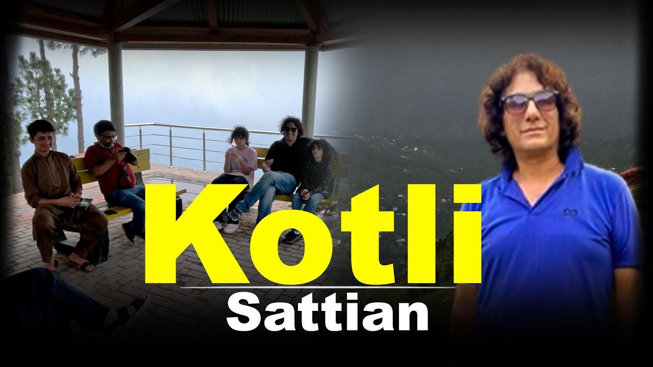 A Height Of Delight | Bewildering Beauty Of Pakistan | Kotli Sattian