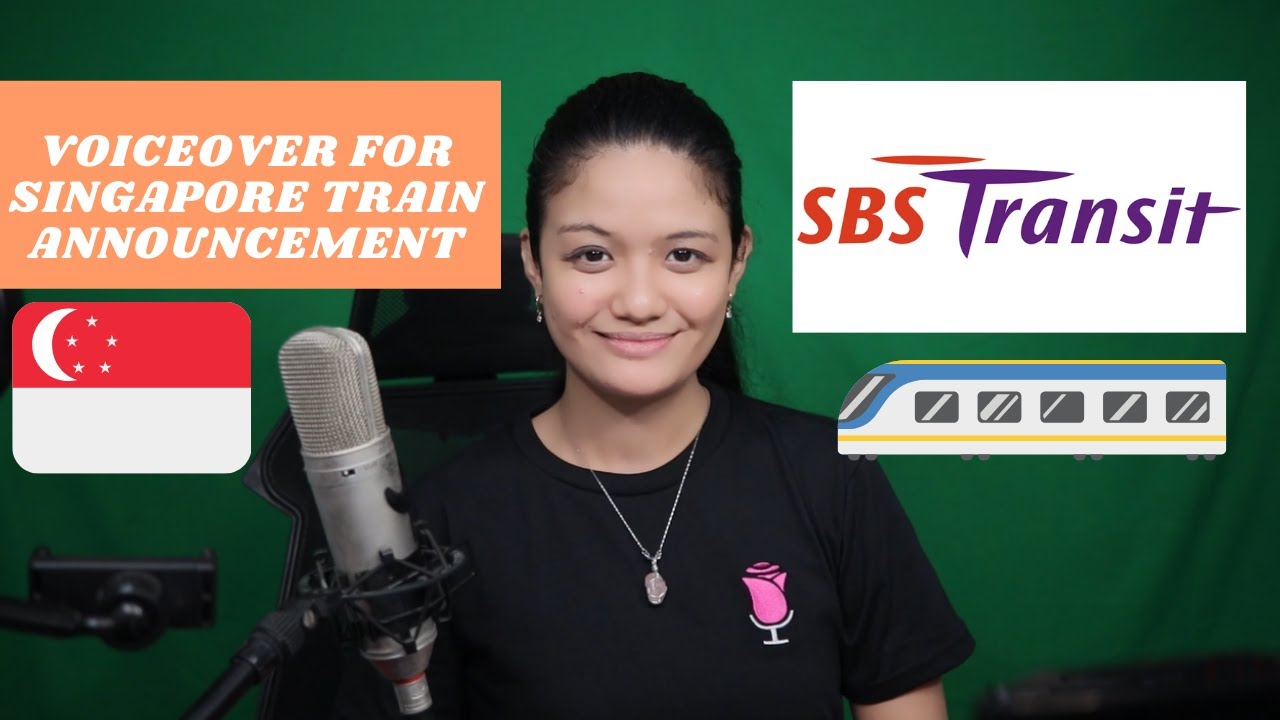 SBS Transit (Singapore Train) Voiceover! | Voiceover Flowers