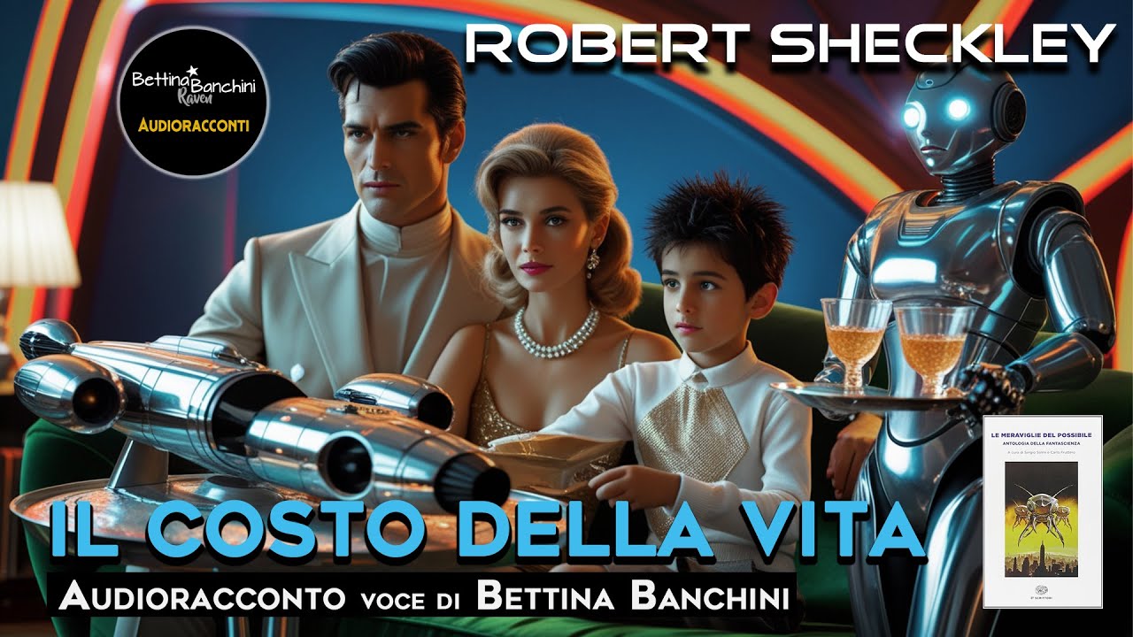 Il Costo Della Vita - Robert Sheckley (Audioracconto)