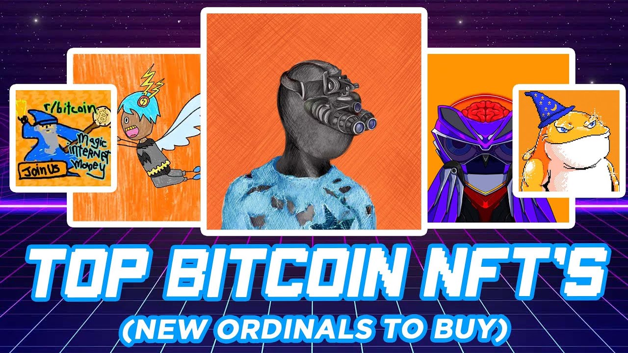 New BTC Ordinal NFT's to Buy!