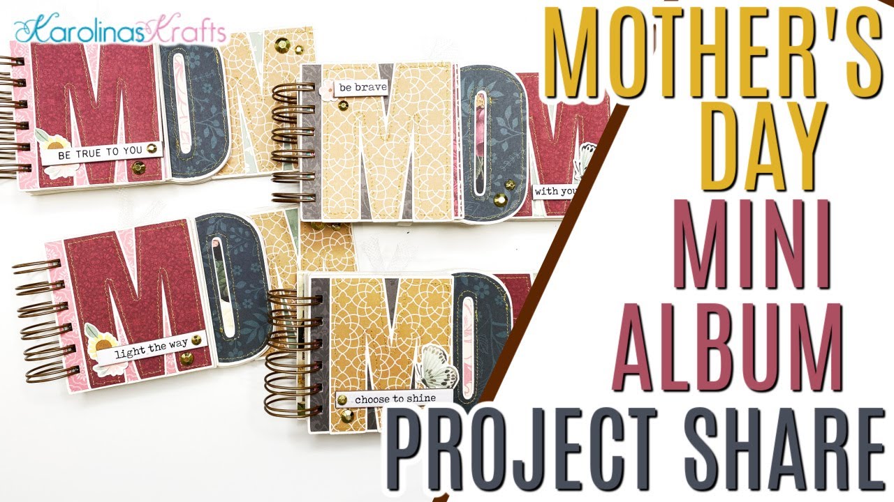 Mom Mini Albums Project Share & SVG Cut file, Mothers Day Mini Album, Mothers Day Album Project