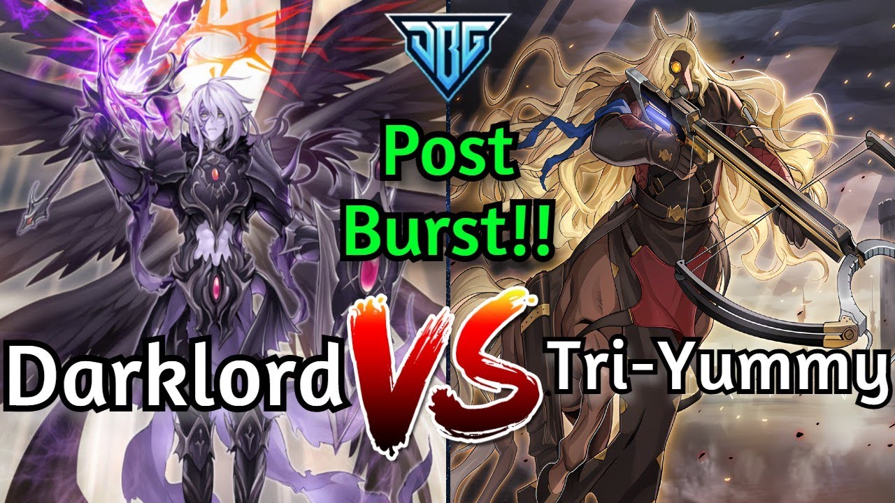 Darklord Vs Tri-Brigade Yummy Post Burst Protocol Yu-Gi-Oh!