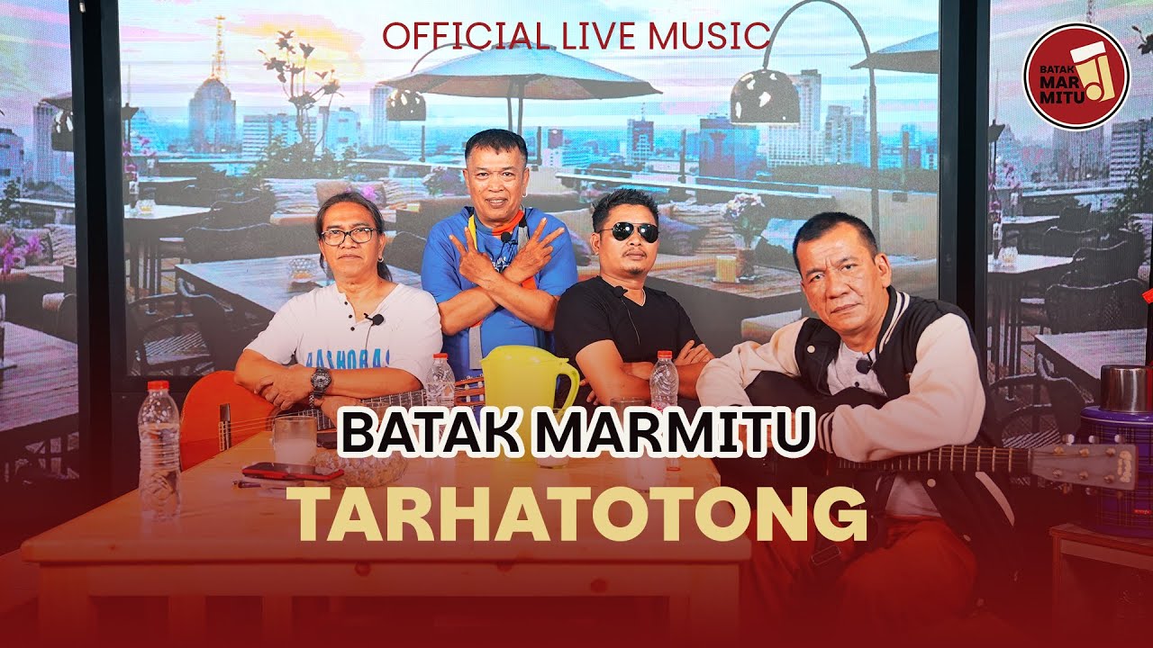 Tarhatotong I Cipt Lans Hutabarat I Cover : Batak Marmitu