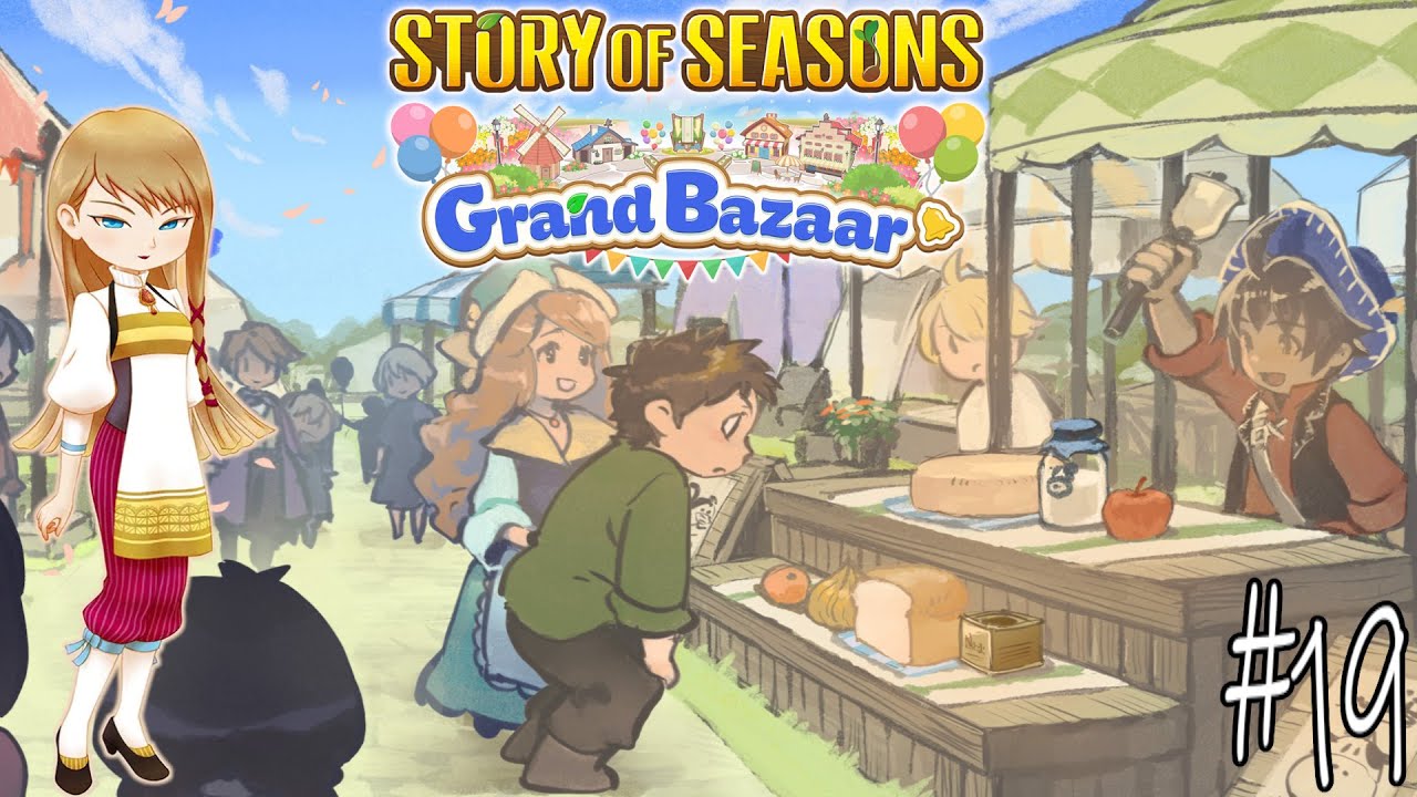 Tembak Cewe Terakhir Mbak Freya - Story of Seasons : Grand Bazaar #19