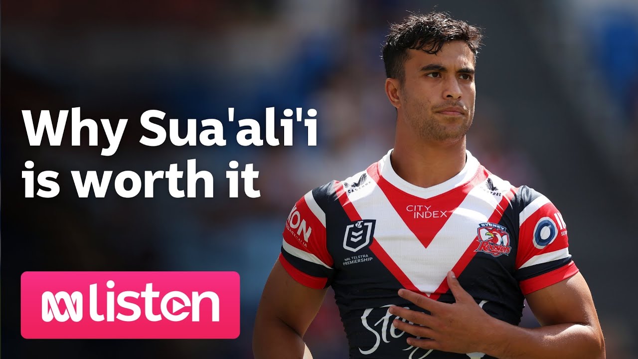 Why Sua’ali’i is worth it | ABC SPORT DAILY Podcast