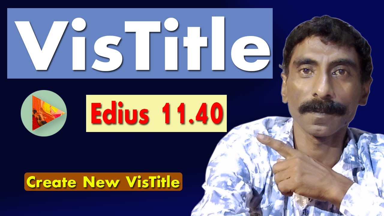 VisTitle In Edius 11 Full Tutorial | Cinematic Title Effects